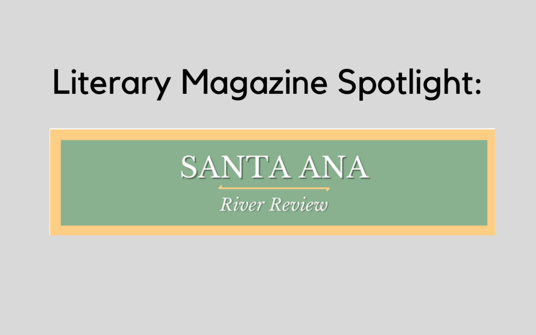 Literary Magazine Spotlight: Santa Ana River Review